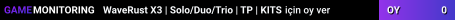 WaveRust X3 | Solo/Duo/Trio | TP | KITS