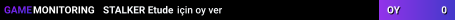STALKER Etude