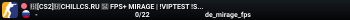 🔥[CS2]🔥CHILLCS.RU 💖 FPS+ MIRAGE | !VIPTEST !SKINS !RAN