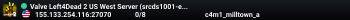 Valve Left4Dead 2 US West Server (srcds1001-eat1.117.56)